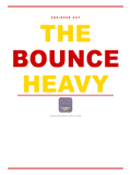 008 stacked the bounce heavy