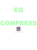 013 stacked eq then compress